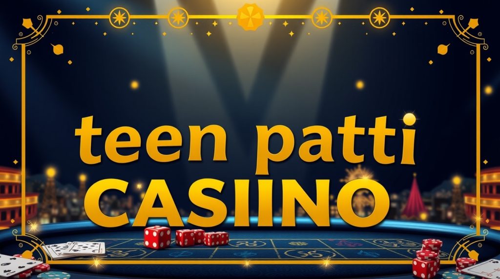 teen patti casino